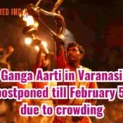 Ganga Aarti halted till 5th Feb in Varanasi due to Over Crowding
