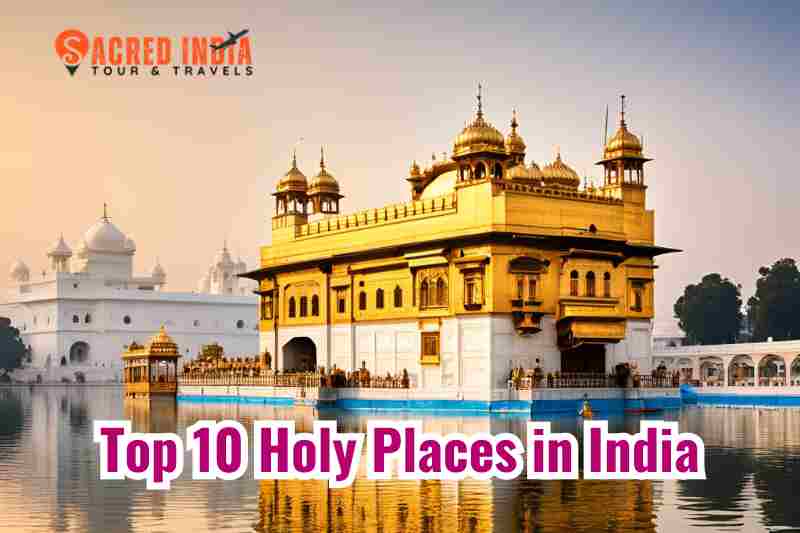 Top 10 Holy Places in India